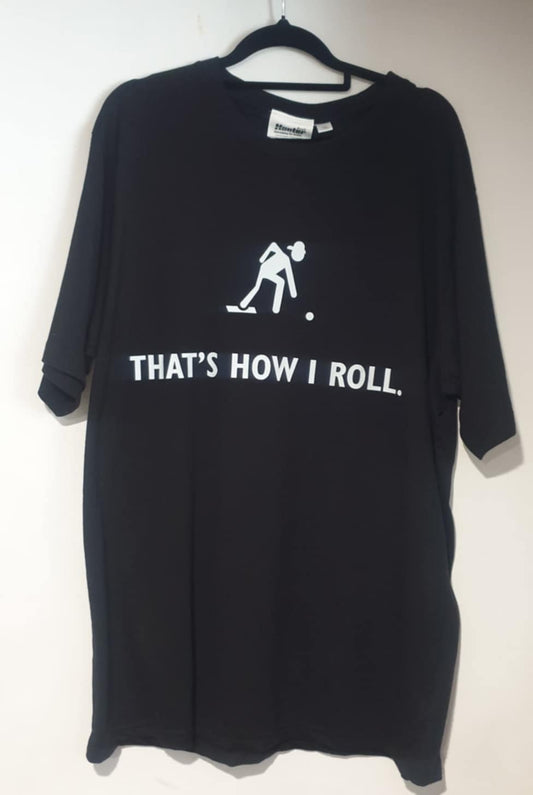 Mens Thats How I Roll T Shirts